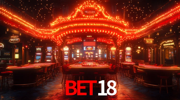 Explore as vantagens do bet18: serviço profissional e confiabilidade